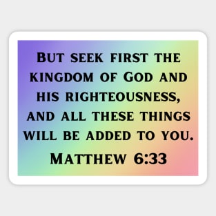 Bible Verse Matthew 6:33 Magnet